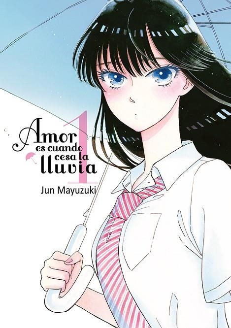 AMOR ES CUANDO CESA LA LLUVIA, VOL. 1 | 9788416188499 | MAYUZUKI, JUN