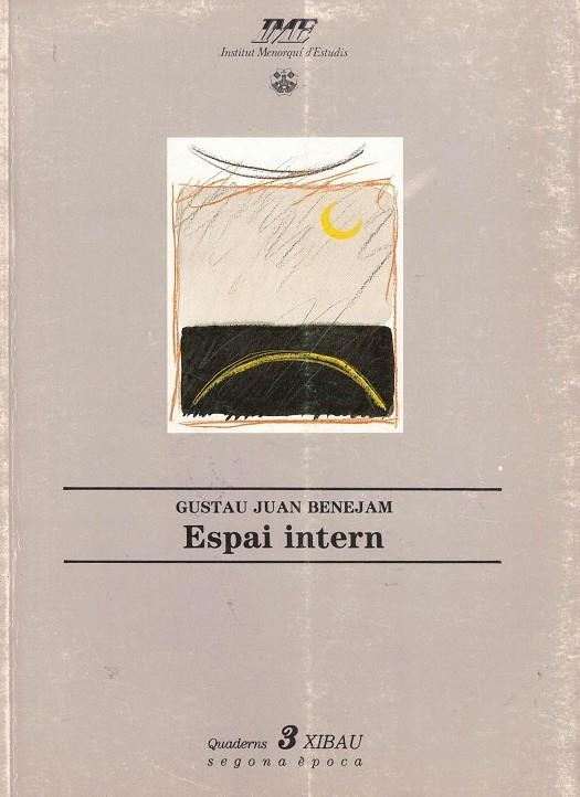 ESPAI INTERN  | 9788486752159 | JUAN BENEJAM, GUSTAU