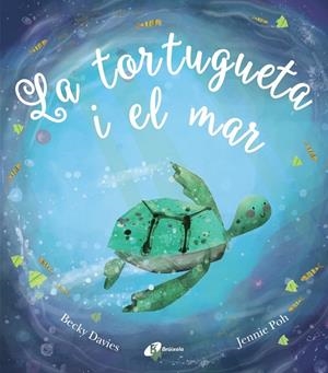 LA TORTUGUETA I EL MAR | 9788499063058 | POH, JENNIE