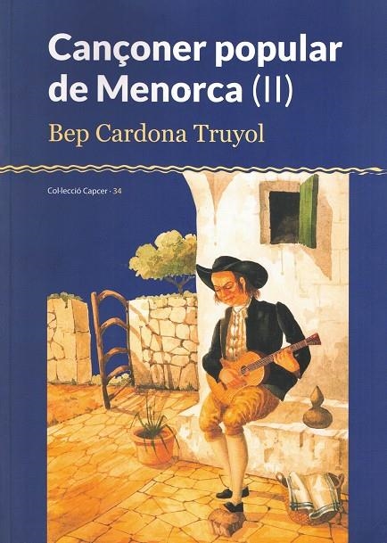 CANÇONER POPULAR DE MENORCA (II) | 9788415291503 | CARDONA TRUYOL, BEP