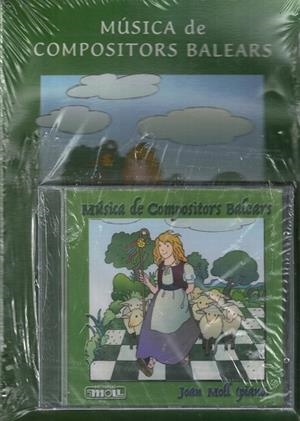 MUSICA DE COMPOSITORS BALEARS + CD | 9788427308251 | MOLL MARQUES, JOAN