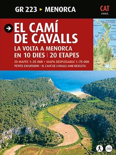 CAMI DE CAVALLS VOLTA A MENOCA EN 10 DIES | 9788484785033 | LARA I GARCIA, SERGI