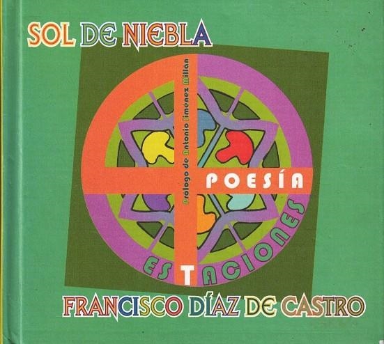 SOL DE NIEBLA | 9788489903616 | DÍAZ DE CASTRO, FRANCISCO