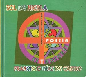 SOL DE NIEBLA | 9788489903616 | DÍAZ DE CASTRO, FRANCISCO