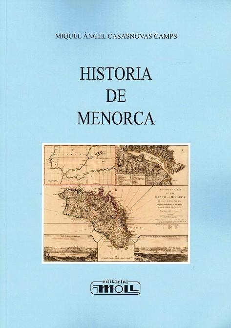 HISTORIA DE MENORCA (CAST.) | 9788427309210 | CASASNOVAS CAMPS, MIQUEL ANGEL