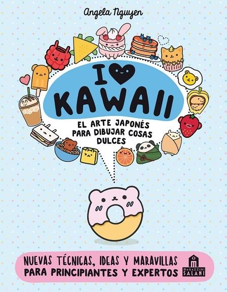 I LOVE KAWAII | 9788893677400 | NGUYEN ANGELA