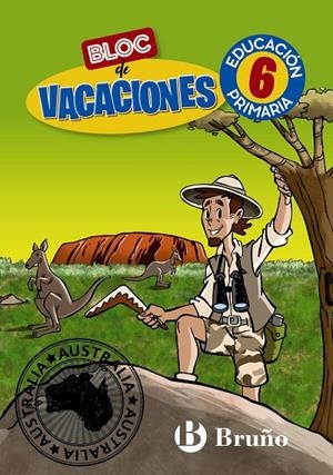 BLOC DE VACACIONES 6 | 9788469630167 | EQUIPO BRUÑO