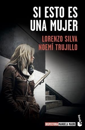 SI ESTO ES UNA MUJER | 9788423357642 | SILVA, LORENZO/TRUJILLO, NOEMÍ