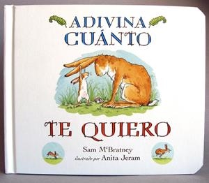 ADIVINA CUÁNTO TE QUIERO - MINI CARTONÉ | 9788416126071 | MCBRATNEY, SAM