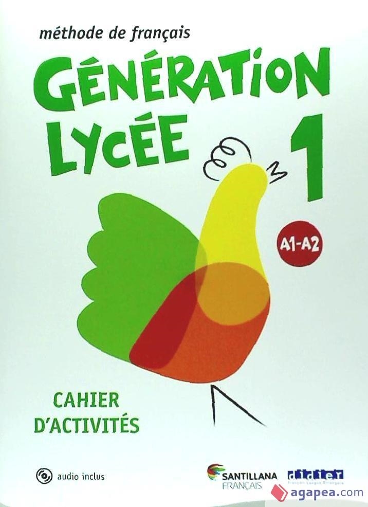 GENERATION LYCEE A1/A2 CAHIER+CD | 9788490491881 | VARIOS AUTORES