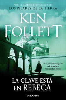 LA CLAVE ESTÁ EN REBECA | 9788466354219 | FOLLETT, KEN