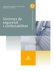 SISTEMES DE SEGURETAT I CONFORTABILITAT | 9788491610083 | GONZÁLEZ LÓPEZ, MIGUEL ÁNGEL/MAS FITO, JUAN JOSÉ/VIDAL PASTOR, FRANCISCO JAVIER