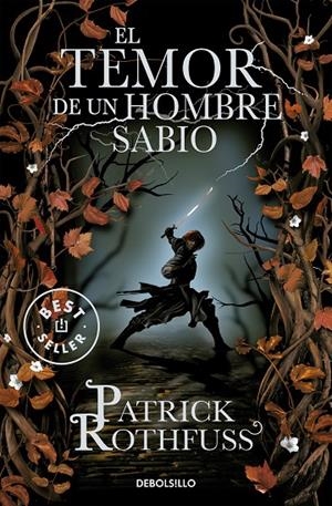 TEMOR DE UN HOMBRE SABIO, EL | 9788499899619 | ROTHFUSS, PATRICK