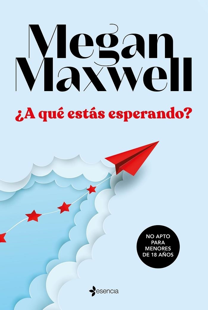 ¿A QUÉ ESTÁS ESPERANDO? | 9788408233350 | MAXWELL, MEGAN