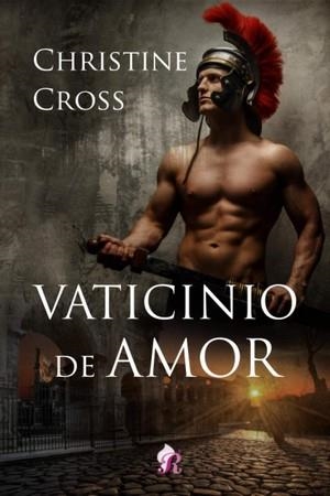 VATICINIO DE AMOR | 9788418616112 | CROSS, CHRISTINE