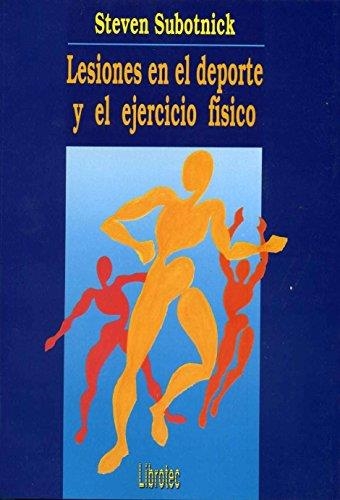 LESIONES EN EL DEPORTE Y EL EJERCICIO FISICO | 9788486306274 | SUBOTNICK, STEVEN