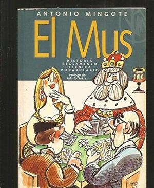 EL MUS | 9788492058006 | MINGOTE, ANTONIO