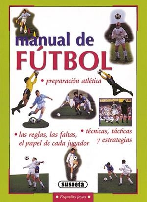 MANUAL DE FUTBOL | 9788430597451 | DAMELE, FULVIO