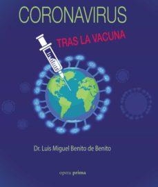 CORONAVIRUS: TRAS LA VACUNA | 9788499467450 | BENITO DE BENITO, LUIS MIGUEL