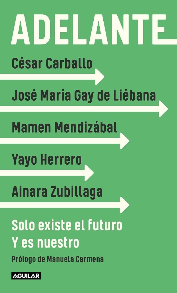 ADELANTE | 9788403522343 | GAY DE LIÉBANA, JOSÉ MARÍA/HERRERO, YAYO