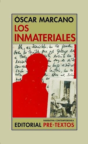 LOS INMATERIALES | 9788418178436 | MARCANO, ÓSCAR