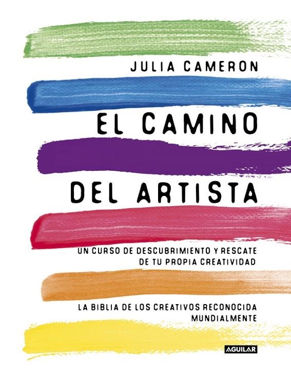 CAMINO DEL ARTISTA, EL | 9788403102057 | CAMERON, JULIA