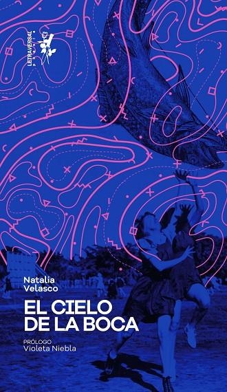 EL CIELO DE LA BOCA | 9788412276619 | VELASCO, NATALIA