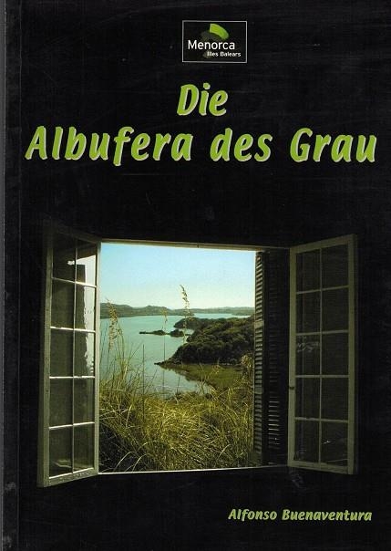 DIE ALBUFERA DES GRAU | 8493066052 | BUENAVENTURA