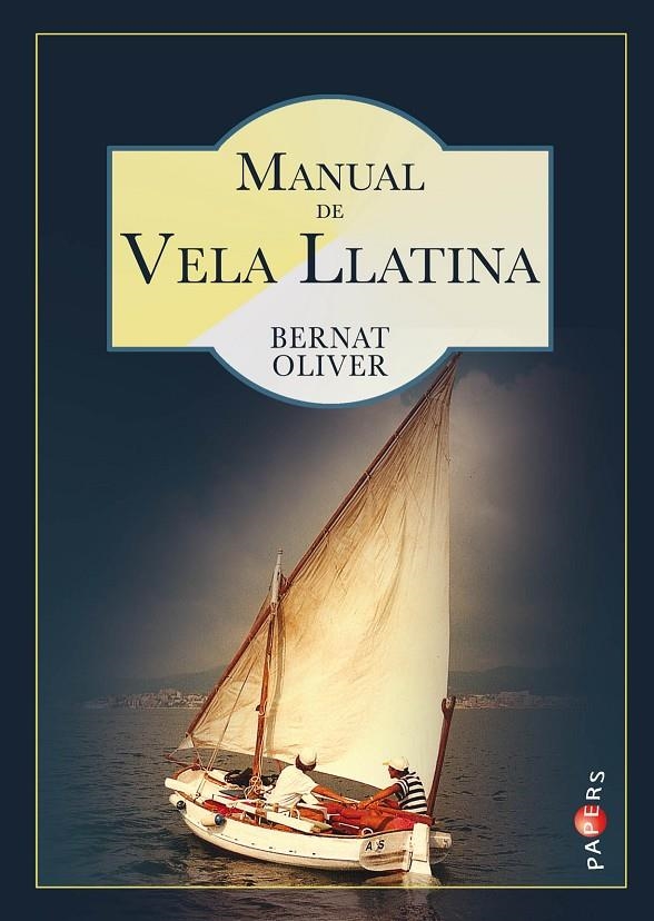 MANUAL DE VELA LLATINA | 9788417113308 | OLIVER FONT, BERNAT