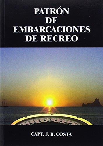 PATRON DE EMBARCACIONES DE RECREO | 9788493735517 | COSTA JUAN, JUAN BAUTISTA