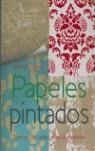 PAPELES PINTADOS | 9781405482820 | ASENSIO, ALEJANDRO