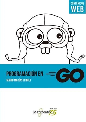 PROGRAMACIÓN EN GO | 9788426732330 | MACÍAS LLORET, MARIO