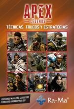 APEX LEGENDS TECNICAS TRUCOS Y ESTRATEGIAS | 9788499648071 | NAVARRO FERNANDO