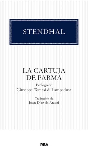LA CARTUJA DE PARMA | 9788490064092 | STENDHAL