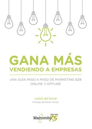 GANA MÁS VENDIENDO A EMPRESAS | 9788426728548 | DEL CORRAL, LETICIA