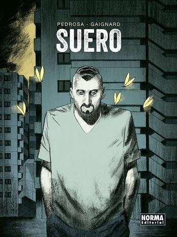 SUERO | 9788467936322 | PEDROSA / GAIGNARD