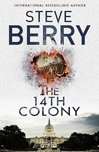 THE 14 TH COLONY | 9781473628311 | BERRY, STEVE