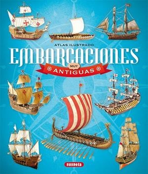 ATLAS ILUSTRADO EMBARCACIONES MUY ANTIGUAS | 9788467754377 | BENVEHí, LLUC
