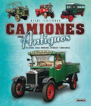 CAMIONES MUY ANTIGUOS | 9788467757835 | PUIG-RAFAGUT, JOAQUIM
