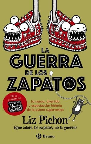 LA GUERRA DE LOS ZAPATOS | 9788469629420 | PICHON, LIZ