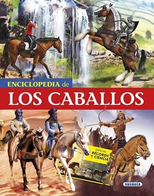 ENCICLOPEDIA DE LOS CABALLOS | 9788467750614 | ANIDO, GERARDO