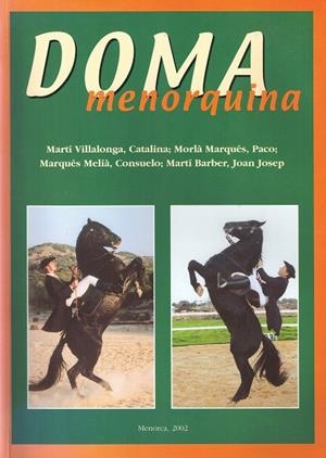 DOMA MENORQUINA | 9788460633039 | MARTÍ VILLALONGA, CATALINA ; MORLÀ MARQUÈS, PACO ; MARQUÈS MELIÀ, CONSUELO; MARTÍ BARBER, JOAN JOSEP