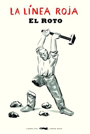 LA LÍNEA ROJA | 9788412229349 | EL ROTO