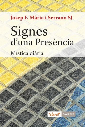 SIGNES D'UNA PRESÈNCIA | 9788491362371 | MÀRIA SERRANO, JOSEP FRANCESC