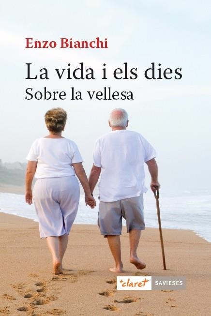 LA VIDA I ELS DIES | 9788491362425 | BIANCHI, ENZO