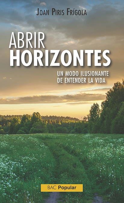 ABRIR HORIZONTES | 9788422020653 | PIRIS FRIGOLA, JOAN