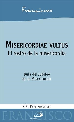 MISERICORDIAE VULTUS | 9788428548144 | PAPA FRANCISCO