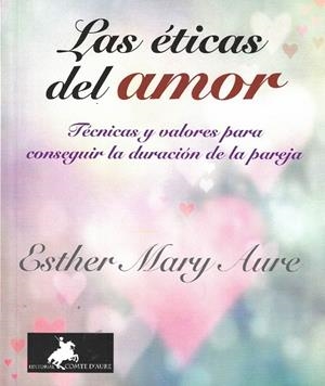 ETICAS DEL AMOR, LAS  | 9788415146537 | MARY AURE, ESTHER