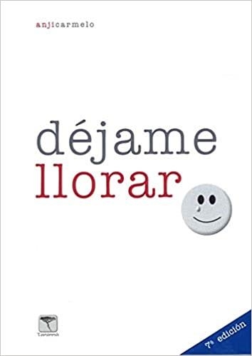 DÉJAME LLORAR | 9788412185140 | CARMELO ULLMANN, ANGELITA