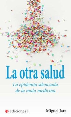 LA OTRA SALUD | 9788412211726 | JARA, MIGUEL